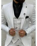 Fashion White Suit Men ​wedding Groom Tuxedo Slim Fit Formal Groomsmen Blazer 3 Piece Set Banquet Jacket Vest Pant Cos