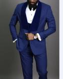 Blue Groom Tuxedos Shawl Velvet Lapel Men Suits New Arrival Costume Homme Wedding Best Man Blazer 3 Pieces jacketpants